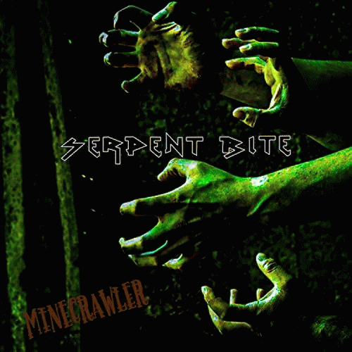 Serpent Bite : Minecrawler